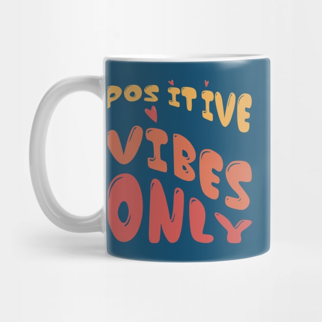 Positive Vibes Only, Retro quote, positive affirmation by DigitalInDesignGoods